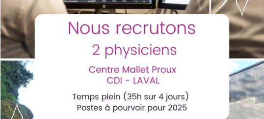 Recrutement – Physiciens à Laval